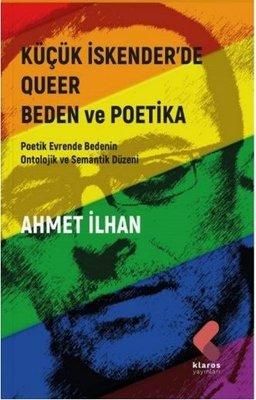 Küçük İskender'de Queer Beden ve Poetika