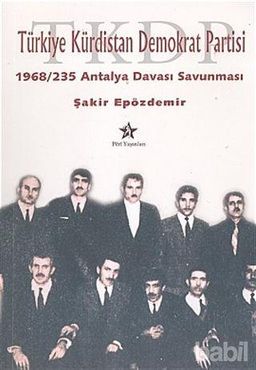 Türkiye Kürdistan Demokrat Partisi 1968 / 235 Antalya Davası Savunması