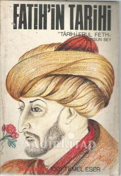 Fatih'in Tarihi Tarih-i Ebul Feth