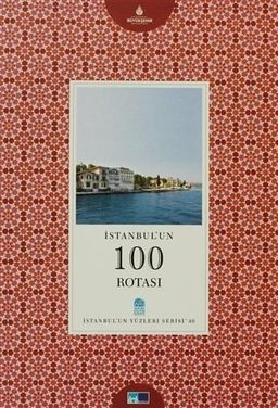 İstanbul’un 100 Rotası