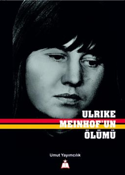Ulrike Meinhof'un Ölümü
