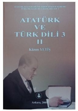 Atatürk ve Türk Dili 3 (Cilt 2)