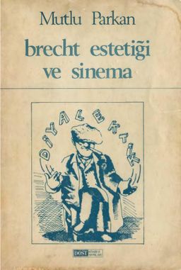 Brecht Estetiği ve Sinema