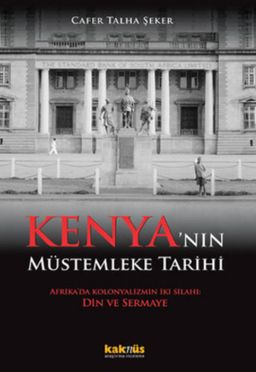 Kenya’nın Müstemleke Tarihi