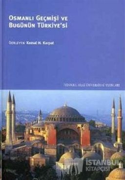 Osmanlı Geçmişi ve Bugünün Türkiye'si