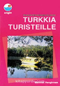 Turkkıa Turısteılle (Fince-Türkçe)