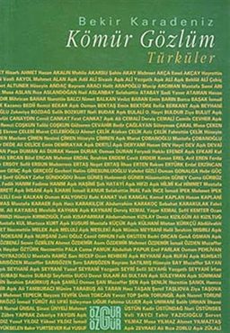 Kömür Gözlüm: Türküler