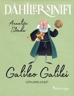 Dâhiler Sınıfı: Galileo Galilei