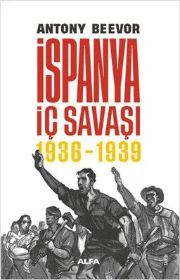 İspanya İç Savaşı 1936-1939 (Ciltli)