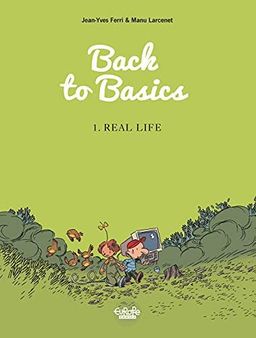 Back To Basics Vol. 1 - Real Life