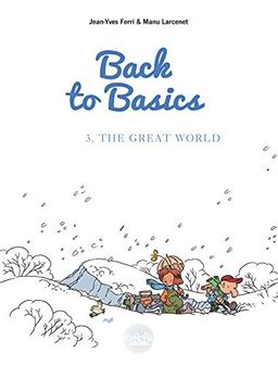 Back To Basics Vol. 3 - The Great World
