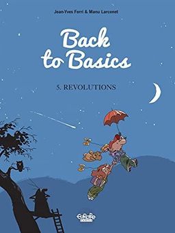 Back To Basics Vol. 5 - Revolutions