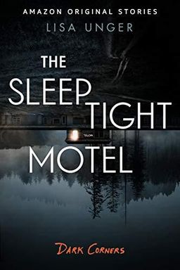 The Sleep Tight Motel