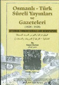 Osmanlı-Türk Süreli Yayınları ve Gazeteleri (1828-1928) Cilt 1