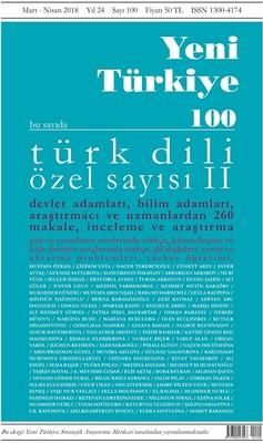 Yeni Türkiye Sayı: 100 - Türk Dili Özel Sayı 2
