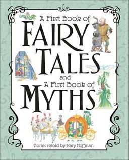 A First Book of Fairy Tales and Myths Box