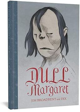 Dull Margaret