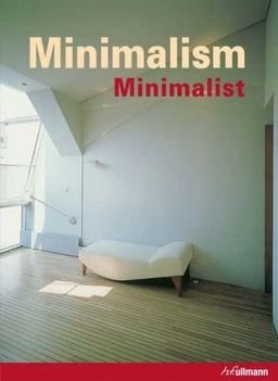 Minimalism Minimalist