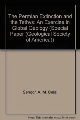 The Permian Extinction and the Tethys: An Exercise in Global Geology