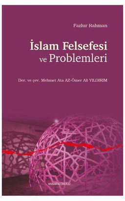 İslam Felsefesi ve Problemler