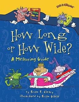 How Long or How Wide?: A Measuring Guide