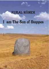 I Am The Son Of Steppes