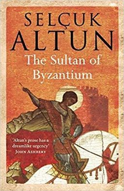 The Sultan of Byzantium