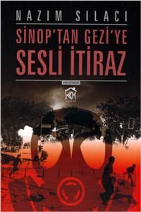 Sinop'tan Gezi'ye Sesli İtiraz