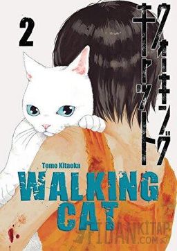 Walking Cat 2.Cilt