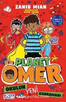 Planet Ömer 4: Okulun Yeni Kahramanı
