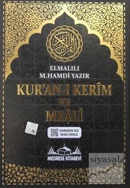 Kur'an-ı Kerîm ve Meâli