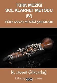 Türk Müziği Sol Klarnet Metodu – IV