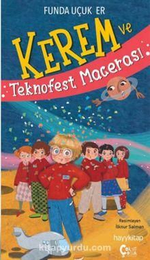 Kerem ve Teknofest Macerası