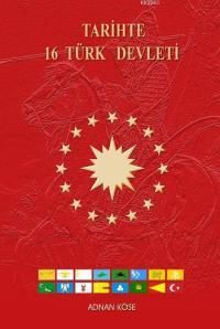 Tarihte 16 Türk Devleti