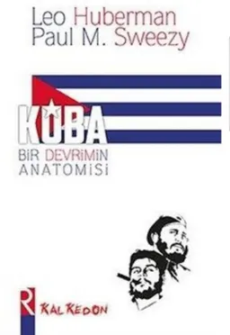 Küba: Bir Devrimin Anatomisi