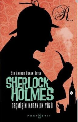 Sherlock Holmes - Geçmişin Karanlık Yüzü