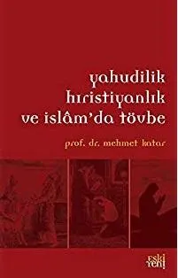 Yahudilik Hristiyanlık ve İslam'da Tövbe
