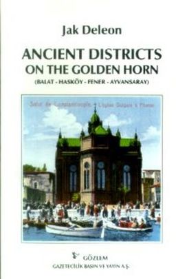 Ancient Districts On The Golden Horn