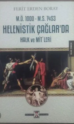 Helenistik Çağlarda Halk ve Mitleri