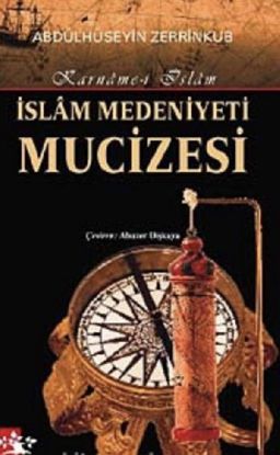 İslam Medeniyeti Mucizesi Karname-i İslam