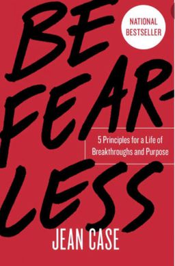 Be Fearless: 5 Principles for a Life of Breakthroughs and Purpose
