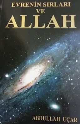 Evrenin Sırları ve Allah