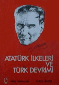 Atatürk İlkeleri ve Türk Devrimi