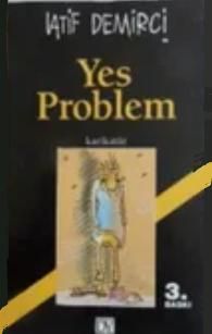 Yes Problem
