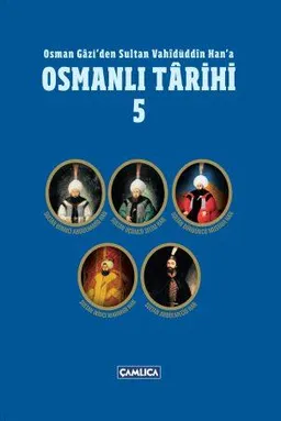 Osmanlı Tarihi - Cilt 5