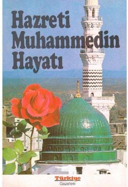Hazreti Muhammedin Hayatı