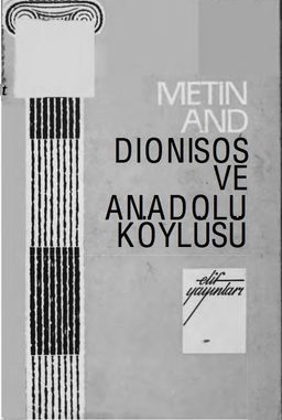 Dionisos ve Anadolu Köylüsü