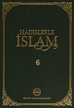 Hadislerle İslam 6. Cilt