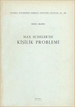 Max Scheler'de Kişilik Problemi