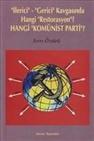 Hangi Komünist Parti?